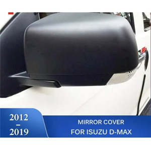 D Max 2012 2019: Door Mirror Cover - Suitable for Isuzu D-Max 2012-2019
